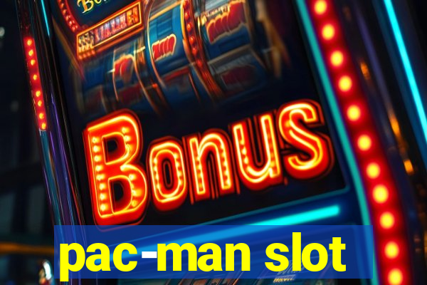 pac-man slot