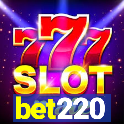 bet220