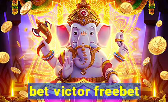 bet victor freebet