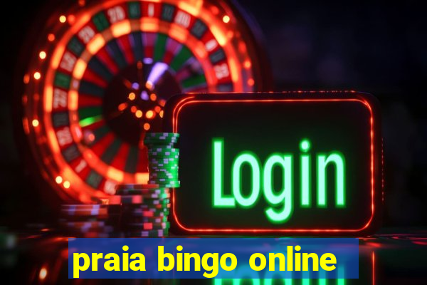 praia bingo online