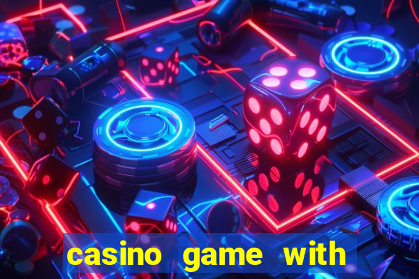 casino game with real money