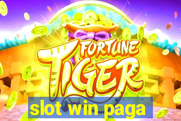 slot win paga