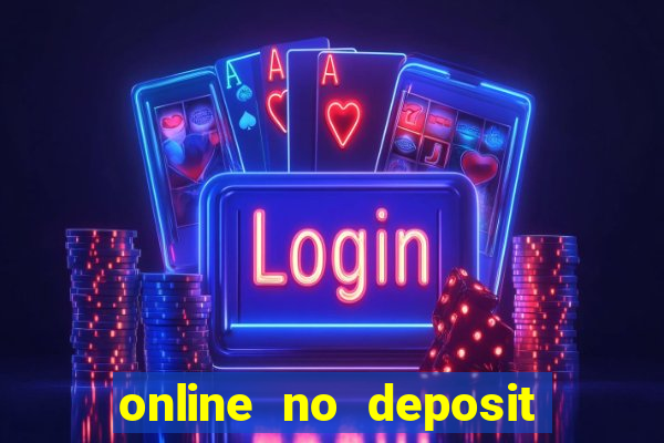 online no deposit casino bonus