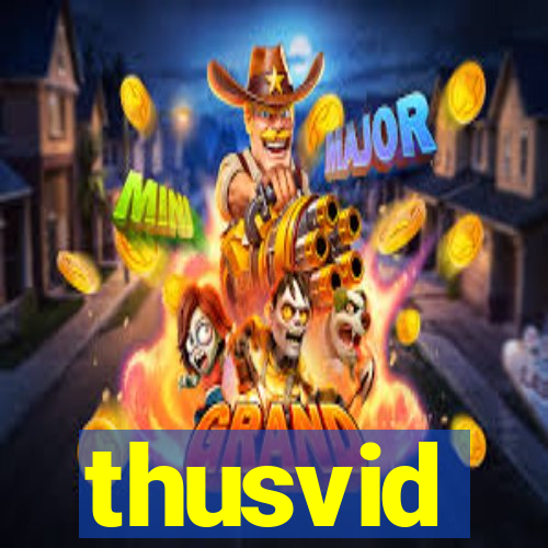 thusvid