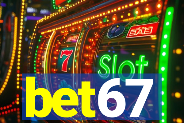 bet67