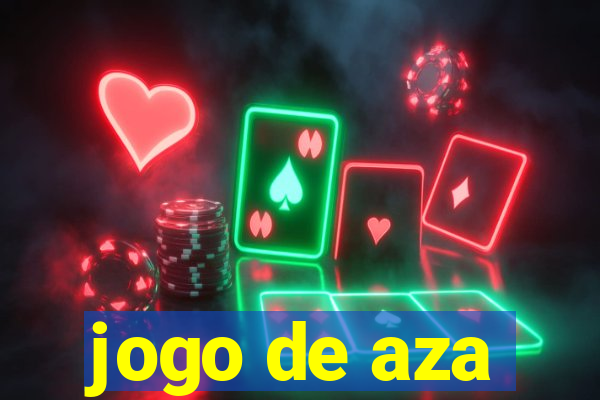 jogo de aza