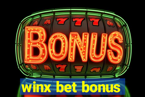 winx bet bonus