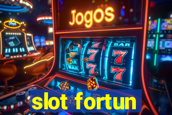 slot fortun