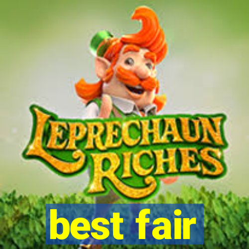 best fair