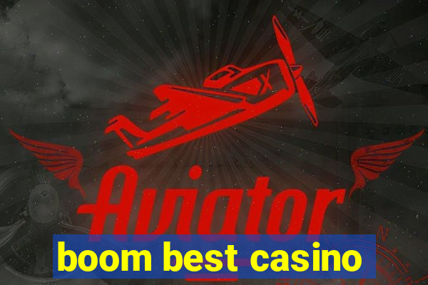 boom best casino