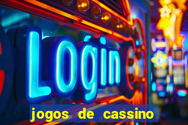 jogos de cassino com deposito de 1 real