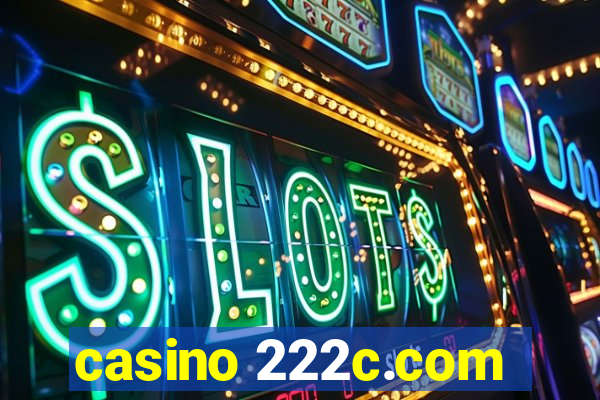 casino 222c.com