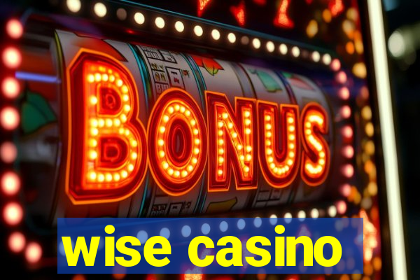 wise casino