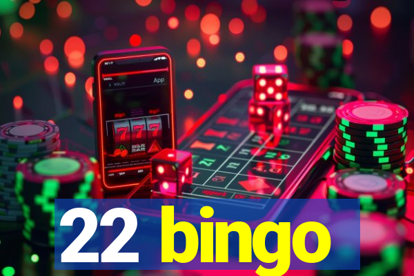 22 bingo