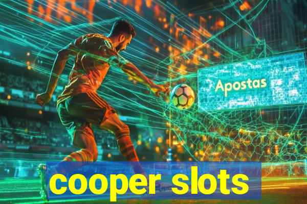 cooper slots