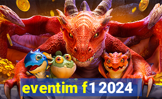 eventim f1 2024