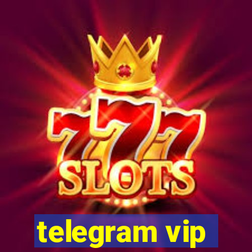 telegram vip