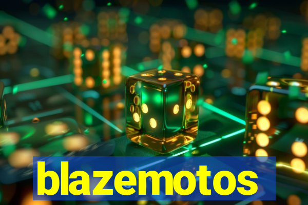 blazemotos