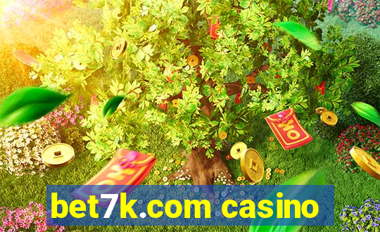 bet7k.com casino