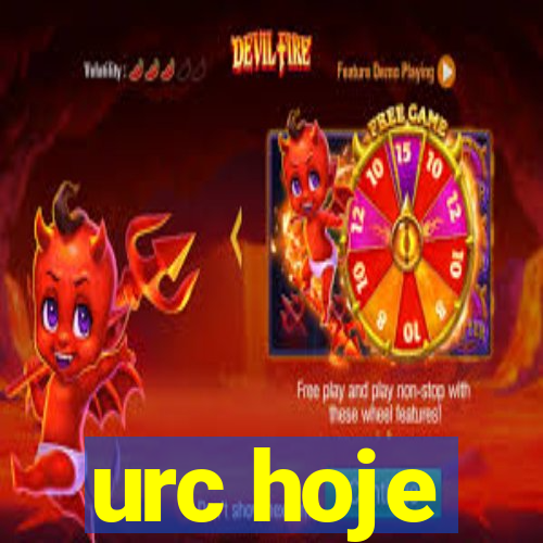 urc hoje