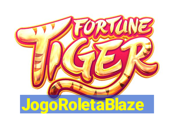 JogoRoletaBlaze