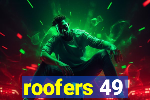 roofers 49