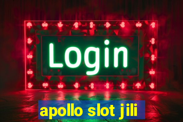 apollo slot jili