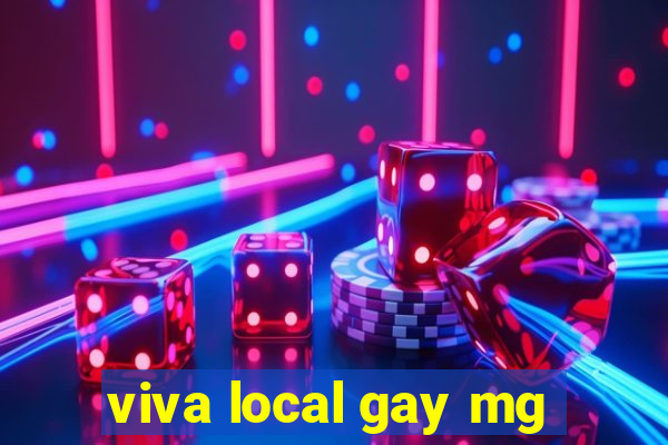 viva local gay mg