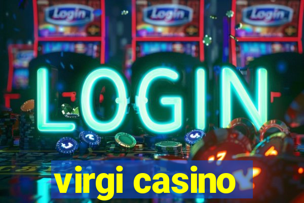 virgi casino