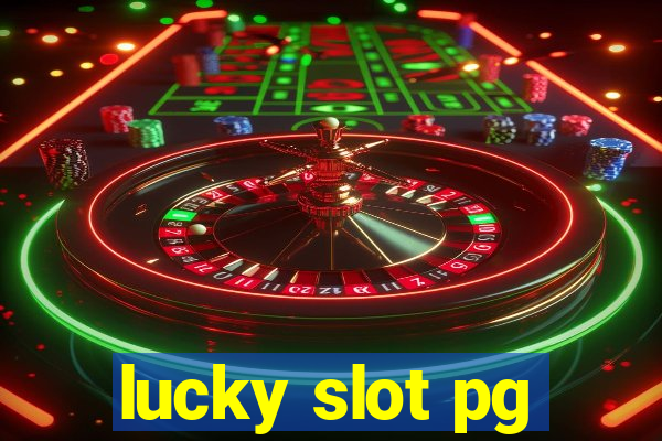 lucky slot pg