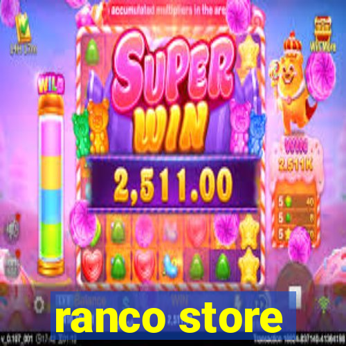 ranco store