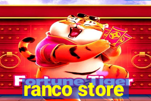 ranco store