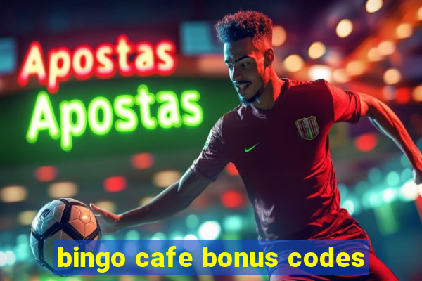 bingo cafe bonus codes