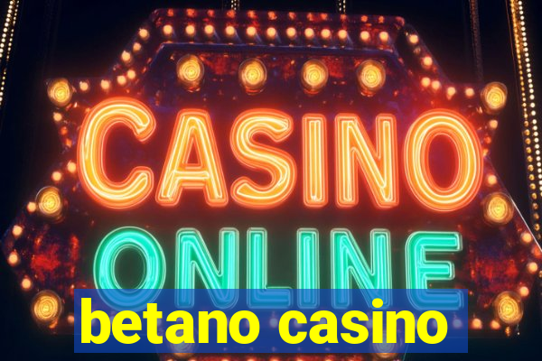 betano casino