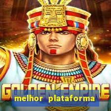 melhor plataforma do jogo do tigrinho