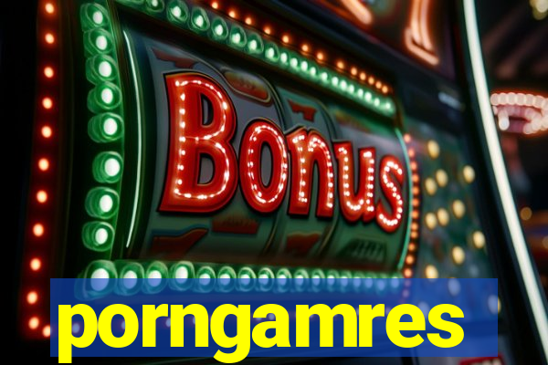 porngamres