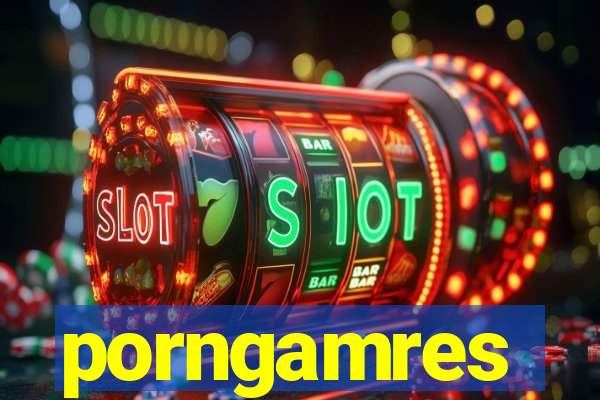 porngamres