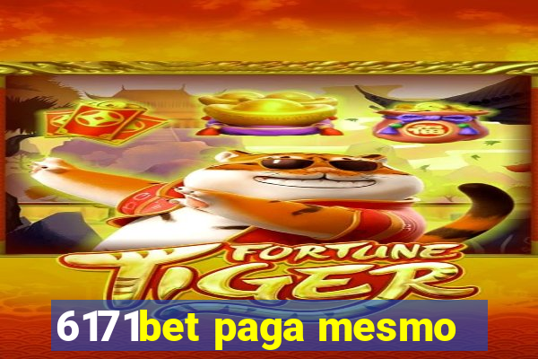 6171bet paga mesmo