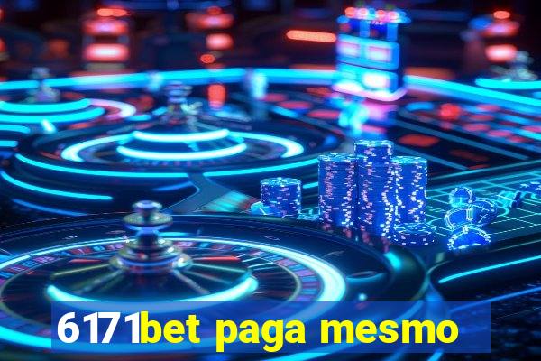 6171bet paga mesmo