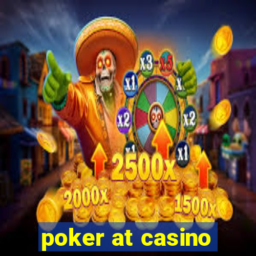 poker at casino