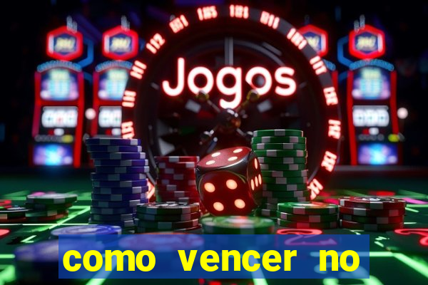 como vencer no jogo do tigre