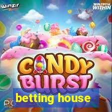 betting house