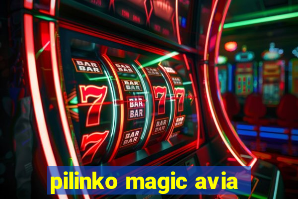 pilinko magic avia