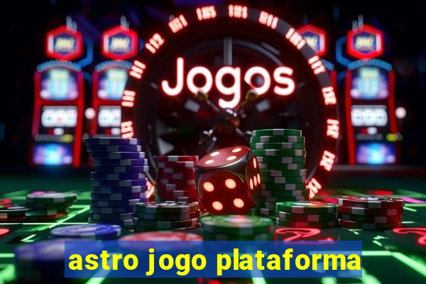 astro jogo plataforma