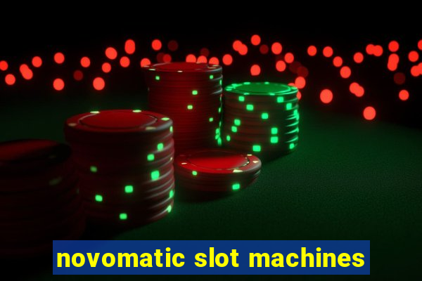 novomatic slot machines