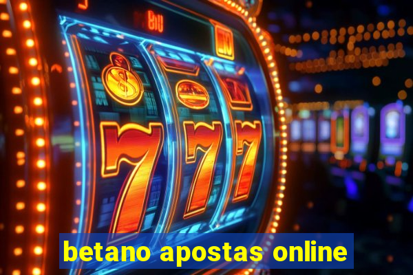 betano apostas online