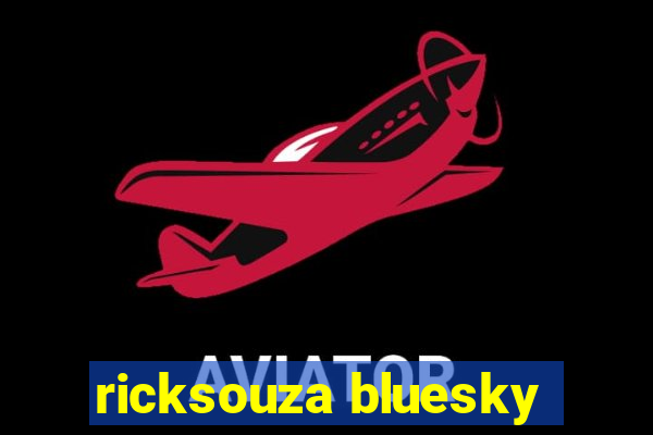 ricksouza bluesky