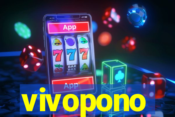 vivopono