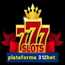 plataforma 312bet