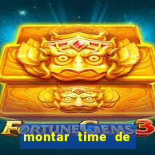 montar time de futebol site